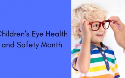Children’s Eye Health and Safety Month