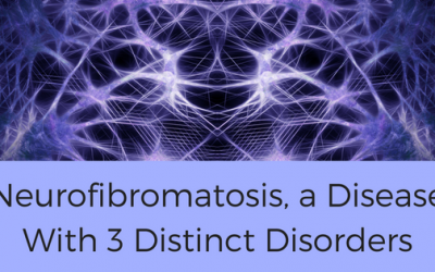 May Is Awareness Month for Neurofibromatosis, a Disease With 3 Distinct Disorders